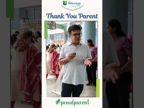 Proud Parent #1 | The Millennium School Surat