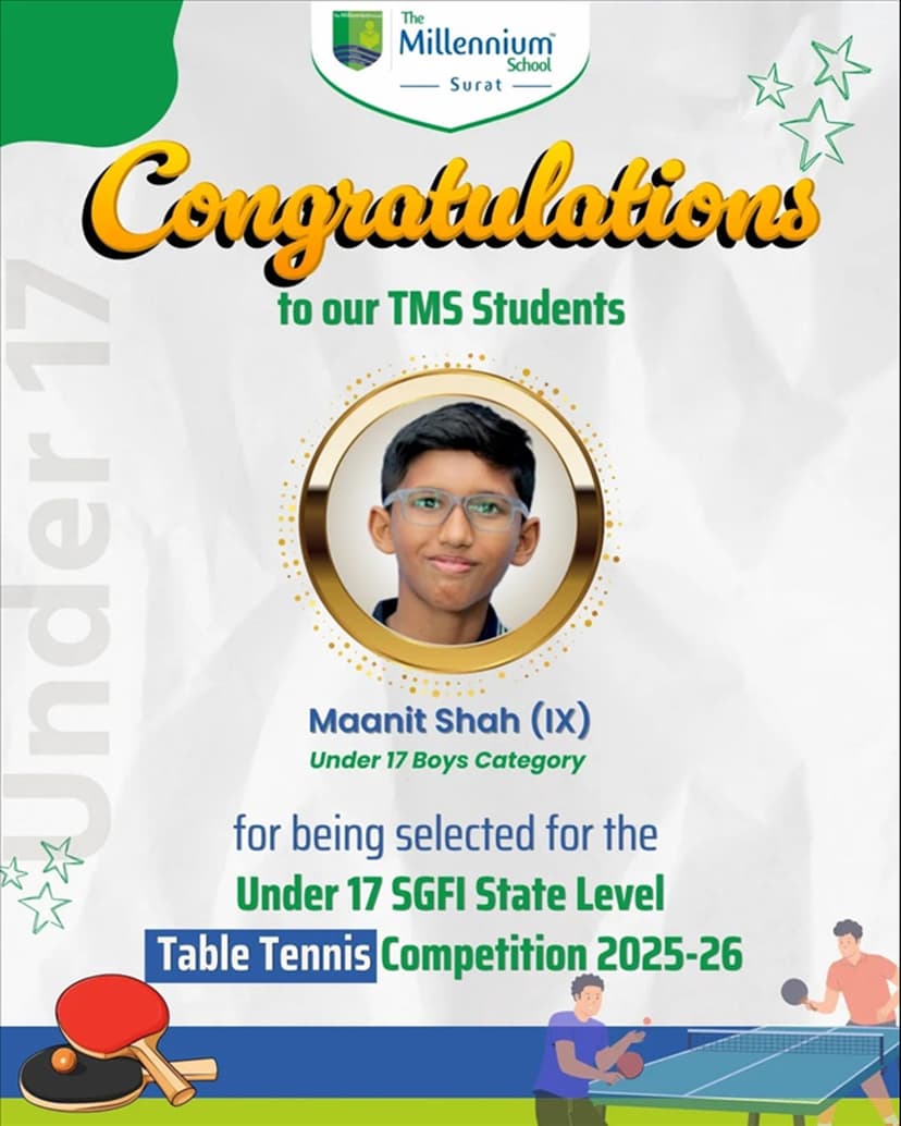 Selected at the Under 17 SGFI State Level Table Tennis Competition 2025-26