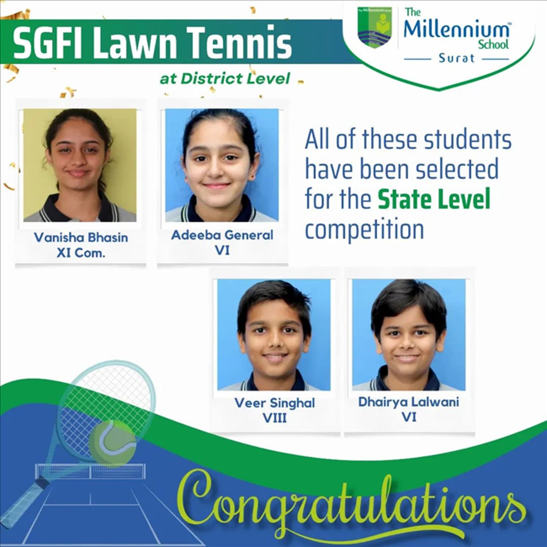 Selected for SGFI Lawn Tennis State Level Competition